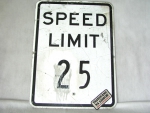 Cedule Speed limit 25 old typ