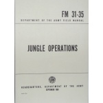US Manul FM 31-35 Jungle Operations